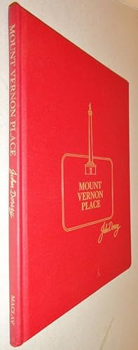 Bild des Verkufers fr Mount Vernon Place; An Anecdotal Essay zum Verkauf von DogStar Books