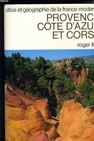 Imagen del vendedor de PROVENCE COTE D'AZUR ET CORSE a la venta por Le-Livre