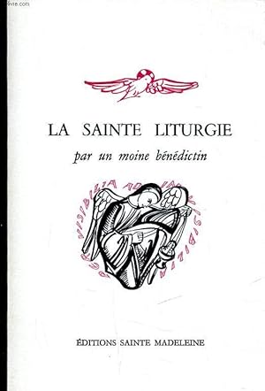 Imagen del vendedor de LA SAINTE LITURGIE a la venta por Le-Livre
