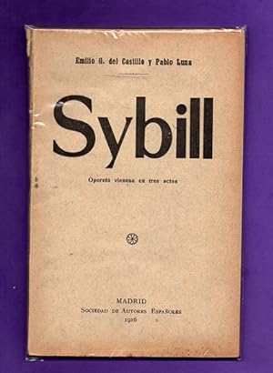 Imagen del vendedor de SYBILL : opereta vienesa en tres actos. a la venta por Librera DANTE
