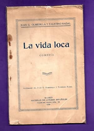 Imagen del vendedor de LA VIDA LOCA : comedia. a la venta por Librera DANTE