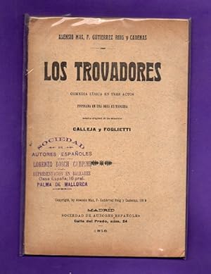 Imagen del vendedor de LOS TROVADORES : comedia lrica en tres actos. a la venta por Librera DANTE