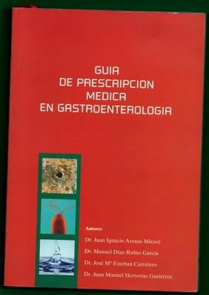 Imagen del vendedor de GUIA DE PRESCRIPCION MEDICA EN GASTROENTEROLOGIA. a la venta por Librera DANTE