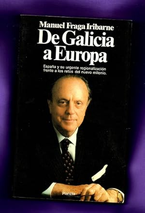 Imagen del vendedor de DE GALICIA A EUROPA. a la venta por Librera DANTE