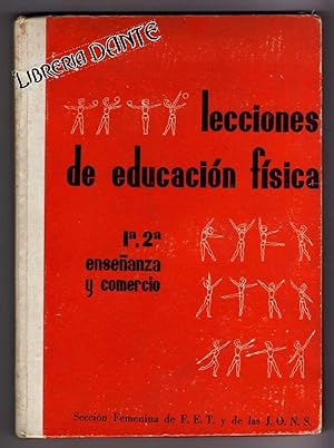 Seller image for LECCIONES DE EDUCACION FISICA DE 1, 2 ENSEANZA Y COMERCIO. for sale by Librera DANTE