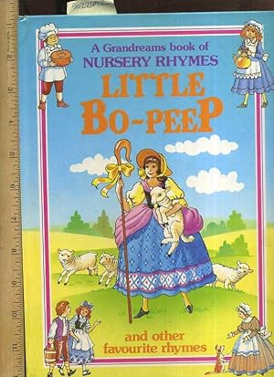 Bild des Verkufers fr A Grandreams Book of Nursery Rhymes : Little Bo Peep and Other Favourite Rhymes [Pictorial Children's Reader, Learning to Read, Skill building] zum Verkauf von GREAT PACIFIC BOOKS