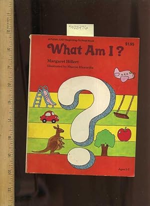 Bild des Verkufers fr A Follett Just Beginning to Read Book : What Am I ? : Ages 3 to 7 [Pictorial Children's Reader, Learning to Read, Skill building] zum Verkauf von GREAT PACIFIC BOOKS