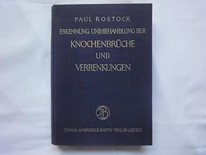 Imagen del vendedor de Erkennung und Behandlung der Knochenbrche und Verrenkungen. a la venta por Malota