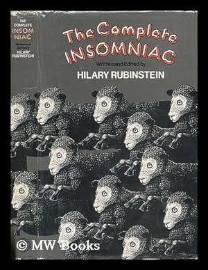 Seller image for The Complete Insomniac / Written and Edited by Hilary Rubinstein for sale by MW Books Ltd.
