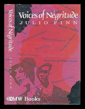 Imagen del vendedor de Voices of Negritude : with an Anthology of Negritude Poems Translated from the French, Portuguese, and Spanish / Julio Finn a la venta por MW Books Ltd.