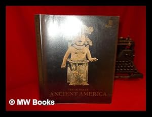 Imagen del vendedor de Treasures of Ancient America : Pre-Columbian Art from Mexico to Peru / Text by S. K. Lothrop a la venta por MW Books Ltd.