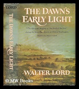 Seller image for The Dawn's Early Light for sale by MW Books