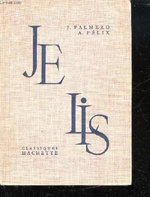 Seller image for JE LIS . DE LA LECTURE A LA REDACTION DE LA PHRASE. COURS ELEMENTAIRE 1er ANNEE. for sale by Le-Livre