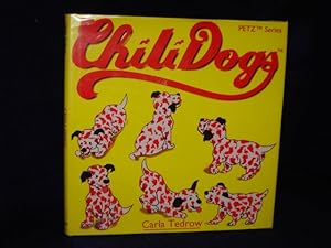 Seller image for Chili Dogs for sale by Gil's Book Loft