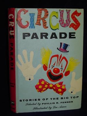Seller image for Circus Parade: stories of the Big Top for sale by Gil's Book Loft