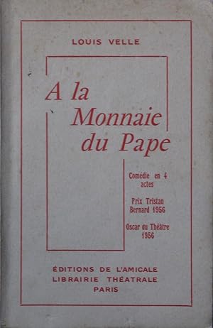 Seller image for A la Monnaie du Pape for sale by Bouquinerie L'Ivre Livre