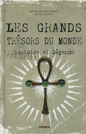 Seller image for LES GRANDS TRESORS DU MONDE HISTOIRE ET LEGENDE for sale by Le-Livre