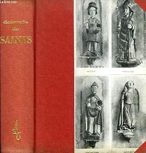 Imagen del vendedor de DICTIONNAIRE DES SAINTS DE TOUS LES JOURS / ETUDE SUR LES MIRACLES a la venta por Le-Livre