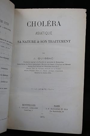 Recueil de 18 articles et mémoires sur le choléra parus entre 1853 et 1877