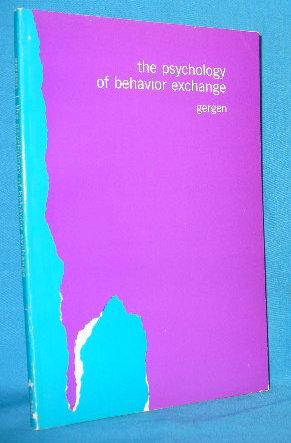 Seller image for The Psychology of Behavior Exchange for sale by Alhambra Books