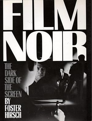 The Dark Side of the Screen: Film Noir