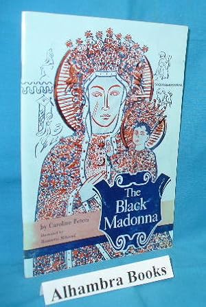 The Black Madonna: Our Lady of Czestochowa