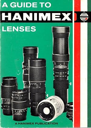 Image du vendeur pour A Guide to Hanimex Lenses mis en vente par Book Booth