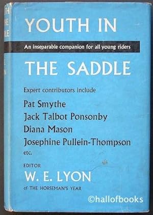 Youth In The Saddle; AN inseperable companion for all young riders