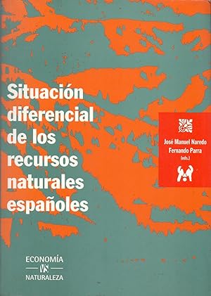 Bild des Verkufers fr SITUACION DIFERENCIAL DE LOS RECURSOS NATURALES ESPAOLES zum Verkauf von Libreria 7 Soles