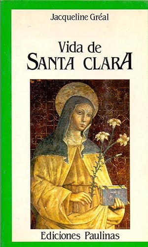 Image du vendeur pour VIDA DE SANTA CLARA mis en vente par Libreria 7 Soles