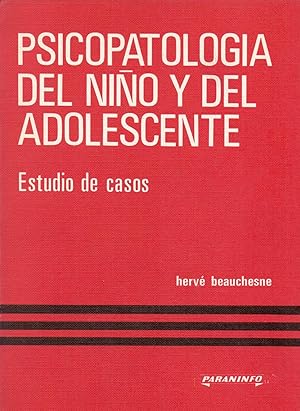 Seller image for PSICOPATOLOGIA DEL NIO Y DEL ADOLESCENTE (Estudio de casos) for sale by Libreria 7 Soles