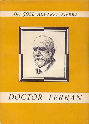 Bild des Verkufers fr DOCTOR FERRAN (Breviarios de la vida espaola num 8) zum Verkauf von Libreria 7 Soles