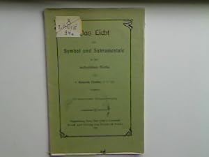 Seller image for Das Licht als Symbol der Sakramente in der katholischen Kirche. for sale by books4less (Versandantiquariat Petra Gros GmbH & Co. KG)