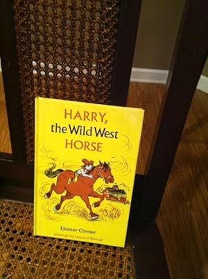 Seller image for HARRY, THE WILD WEST HORSE for sale by Henry E. Lehrich