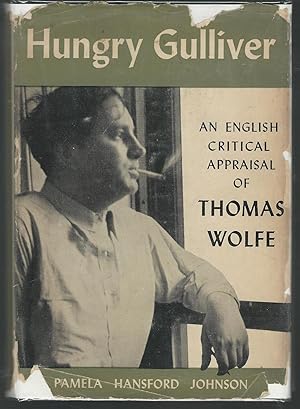 Imagen del vendedor de Hungry Gulliver: An English Critical Appraisal of Thomas Wolfe a la venta por Dorley House Books, Inc.