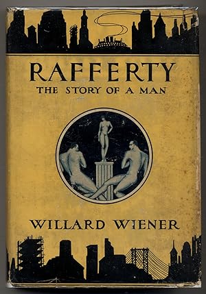 Imagen del vendedor de Rafferty: The Story of a Man a la venta por Between the Covers-Rare Books, Inc. ABAA