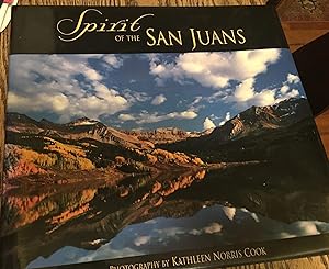 Spirit of the San Juans. SIGNED