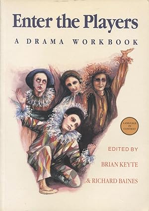 Seller image for Enter the players : a drama workbook. for sale by Lost and Found Books