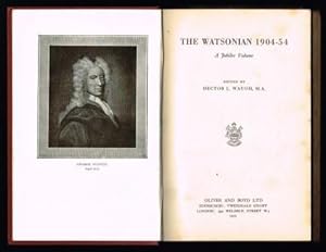 The Watsonian 1904-54; A Jubilee Volume