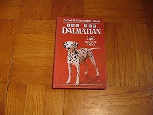 Seller image for The New Dalmation Coach Dog - Firehouse Dog for sale by Harry Alter