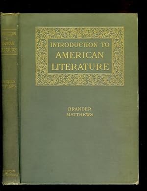 An Introduction To The Study Of American Literature.