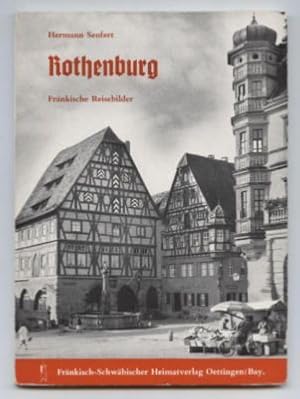 Rothenburg. Fränkische Reisebilder.