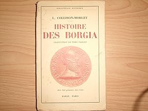 Image du vendeur pour HISTOIRE DES BORGIA mis en vente par Le temps retrouv