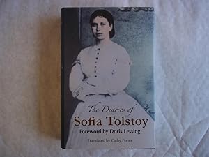 Seller image for The Diaries of Sofia Tolstoy. Foreword By Doris Lessing. Translated By Cathy Porter. for sale by Carmarthenshire Rare Books