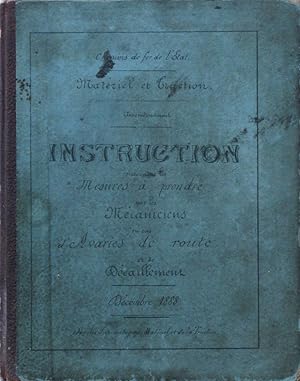 Image du vendeur pour Instruction concernant les Mesures  prendre par les Mcaniciens en cas d'Avaries de route et de Draillement mis en vente par Bouquinerie L'Ivre Livre