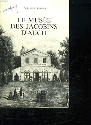 Seller image for LE MUSEE DES JACONBINS D AUCH. for sale by Le-Livre