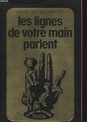 LES LIGNES DE VOTRE MAIN PARLENT