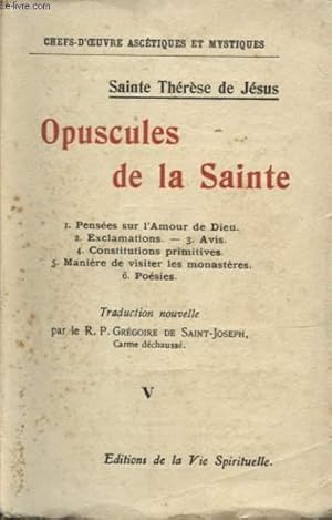 Bild des Verkufers fr OPUSCULES DE LA SAINTE TOME V zum Verkauf von Le-Livre