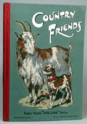 Country Friends. A Book About the Animals We Love
