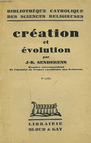 Seller image for CREATION ET EVOLUTION for sale by Le-Livre